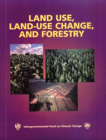 Land use, land-use change, and forestry