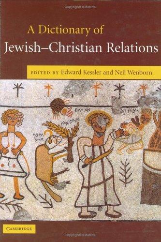 A dictionary of Jewish-Christian relations