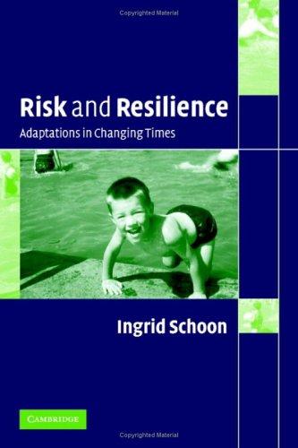 Risk and resilience