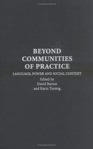 Beyond communities of practice