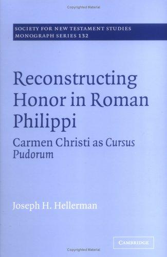 Reconstructing Honor in Roman Philippi