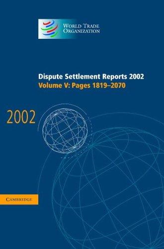 Dispute Settlement Reports 2002 (World Trade Organization Dispute Settlement Reports)