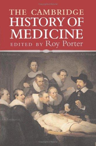 The Cambridge History of Medicine