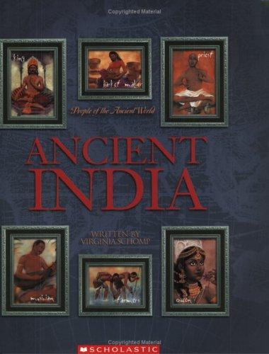 Ancient India (People of the Ancient World)