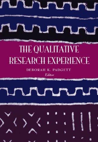 The Qualitative Research Experience