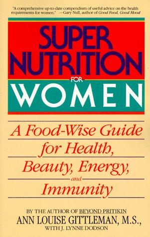 Super nutrition for women