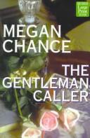 The gentleman caller