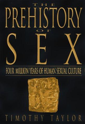The Prehistory of Sex