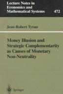 Money illusion and strategic complementarity as causes of monetary non-neutrality