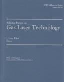 Selected papers on gas laser technology
