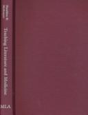 Teaching Literature and Medicine (Options for Teaching)