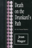 Death on the drunkard's path