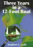 Three years in a twelve-foot boat