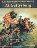 Guide to Pennsylvania troops at Gettysburg
