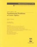 Fundamental problems of laser optics