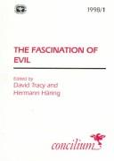 The fascination of good and evil