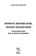 Déspota bienhechor, estado malhechor