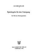 Spielregeln für den Untergang