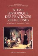 Atlas historique des pratiques religieuses