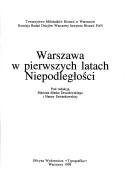 Warszawa w pierwszych latach Niepodległości