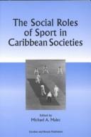 The social roles of sport in Caribbean societies