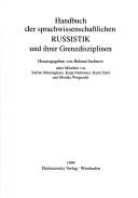 Handbuch der sprachwissenschaftlichen Russistik und ihrer Grenzdisziplinen