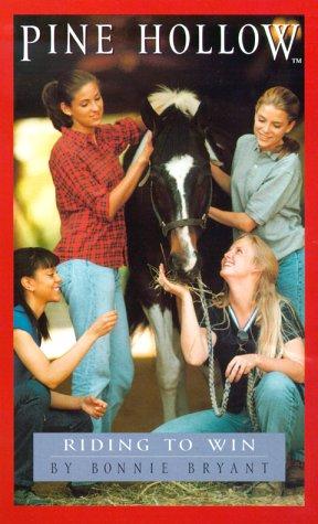 Riding to Win (Pine Hollow No. 9) (Pine Hollow(TM))