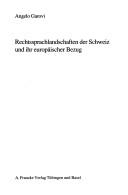 Rechtssprachlandschaften der Schweiz und ihr europäischer Bezug