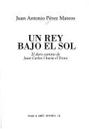 Un rey bajo el sol