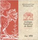 Zoologia fantástica do Brasil, séculos XVI e XVII