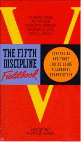 The Fifth Discipline Fieldbook