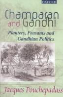 Champaran and Gandhi