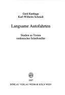 Langsame Autofahrten