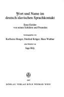Wort und Name im deutsch-slavischen Sprachkontakt