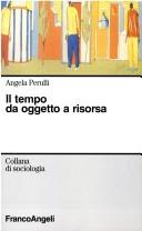 Il tempo da oggetto a risorsa