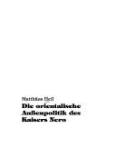 Die orientalische Aussenpolitik des Kaisers Nero