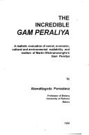 The incredible Gam peraliya