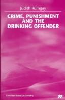 Crime, punishment, and the drinking offender