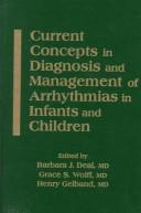Current concepts in diagnosis and management of arrhythmias in infants and children