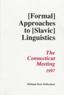 Annual workshop on formal approaches to Slavic linguistics