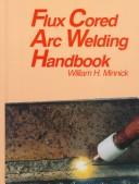 Flux cored arc welding handbook