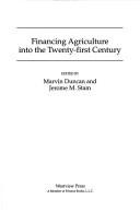 Financing agriculture into the twenty-first century