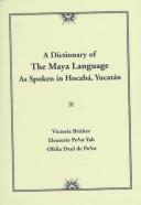 A dictionary of the Maya language