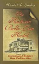 The historic Belle-Jim Hotel, Jasper, Texas