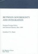 Between sovereignty and integration