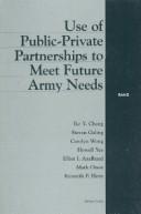 Use of public-private partnerships to meet future Army needs