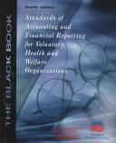 Standards of accounting and financial reporting for voluntary health and welfare organizations