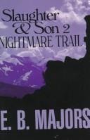 Nightmare trail