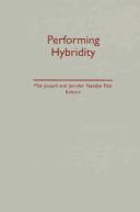 Performing hybridity