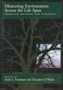 Measuring environment across the life span